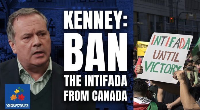Kenney: Ban the Intifada from Canada